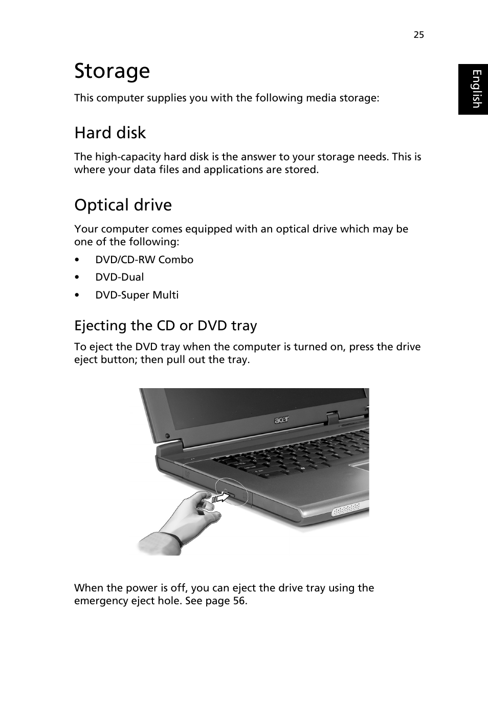 Storage, Hard disk, Optical drive | Ejecting the cd or dvd tray | Acer TravelMate 4000 User Manual | Page 33 / 95