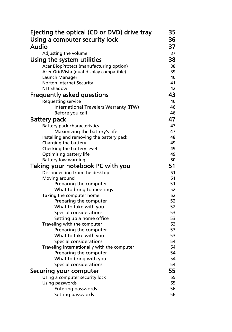 Using the system utilities 38, Frequently asked questions 43, Battery pack 47 | Securing your computer 55 | Acer Extensa 4220 User Manual | Page 18 / 100