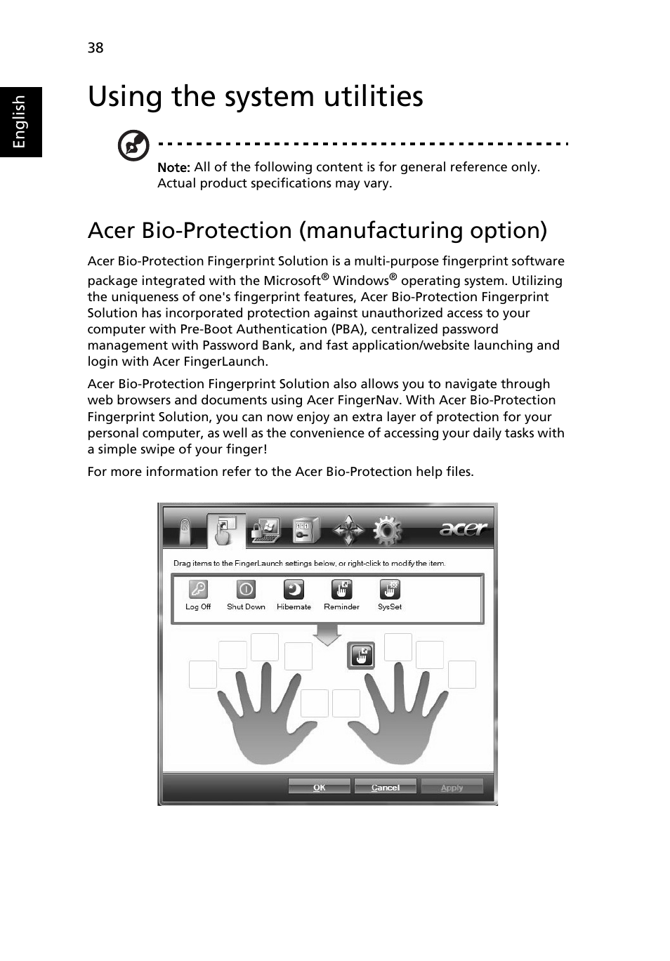 Using the system utilities, Acer biopprotect (manufacturing option), Acer bio-protection (manufacturing option) | Acer Extensa 4220 User Manual | Page 58 / 100