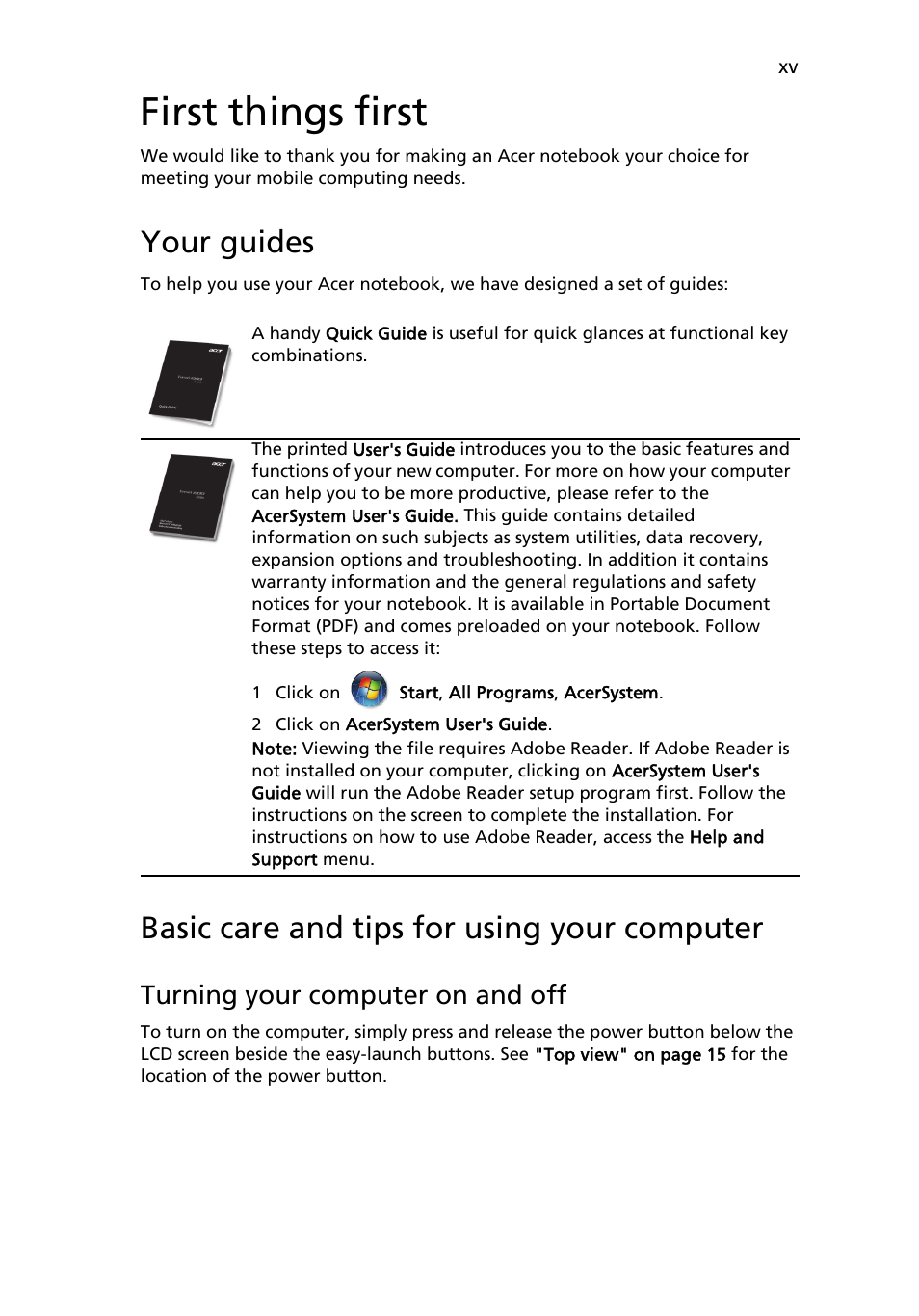 First things first, Your guides, Basic care and tips for using your computer | Turning your computer on and off | Acer Ferrari 1100 User Manual | Page 15 / 112