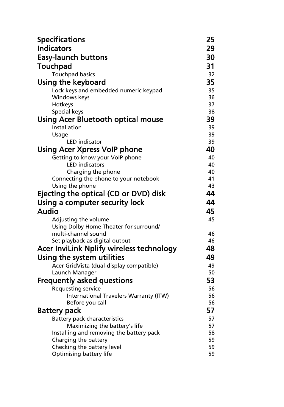 Using the keyboard 35, Using acer bluetooth optical mouse 39, Using acer xpress voip phone 40 | Frequently asked questions 53, Battery pack 57 | Acer Ferrari 1100 User Manual | Page 20 / 112