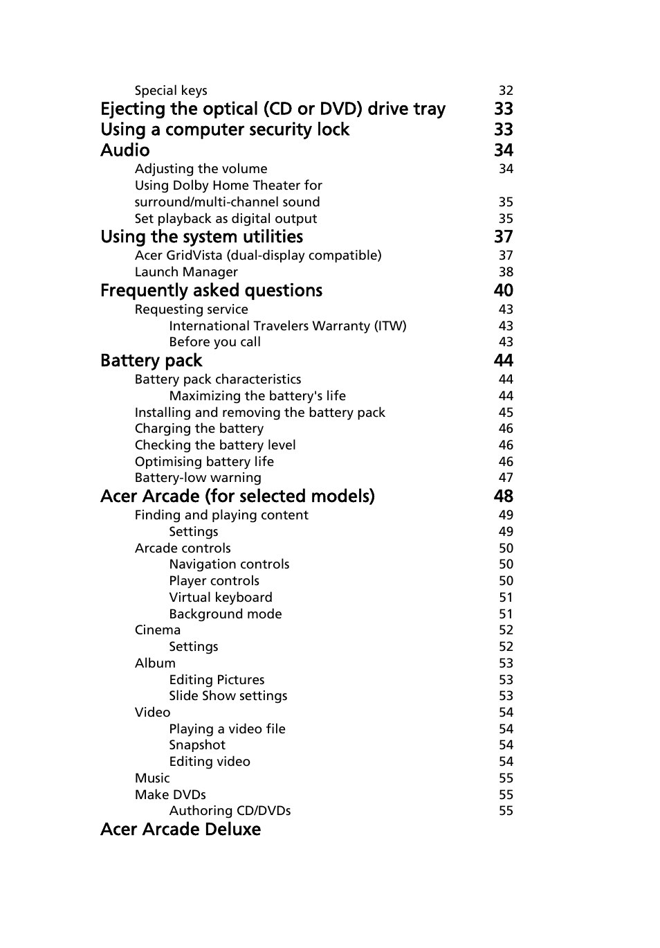 Using the system utilities 37, Frequently asked questions 40, Battery pack 44 | Acer arcade (for selected models) 48, Acer arcade deluxe | Acer Aspire 4310 User Manual | Page 17 / 112
