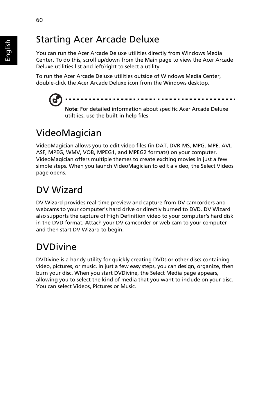 Starting acer arcade deluxe, Videomagician, Dv wizard | Dvdivine | Acer Aspire 4310 User Manual | Page 80 / 112