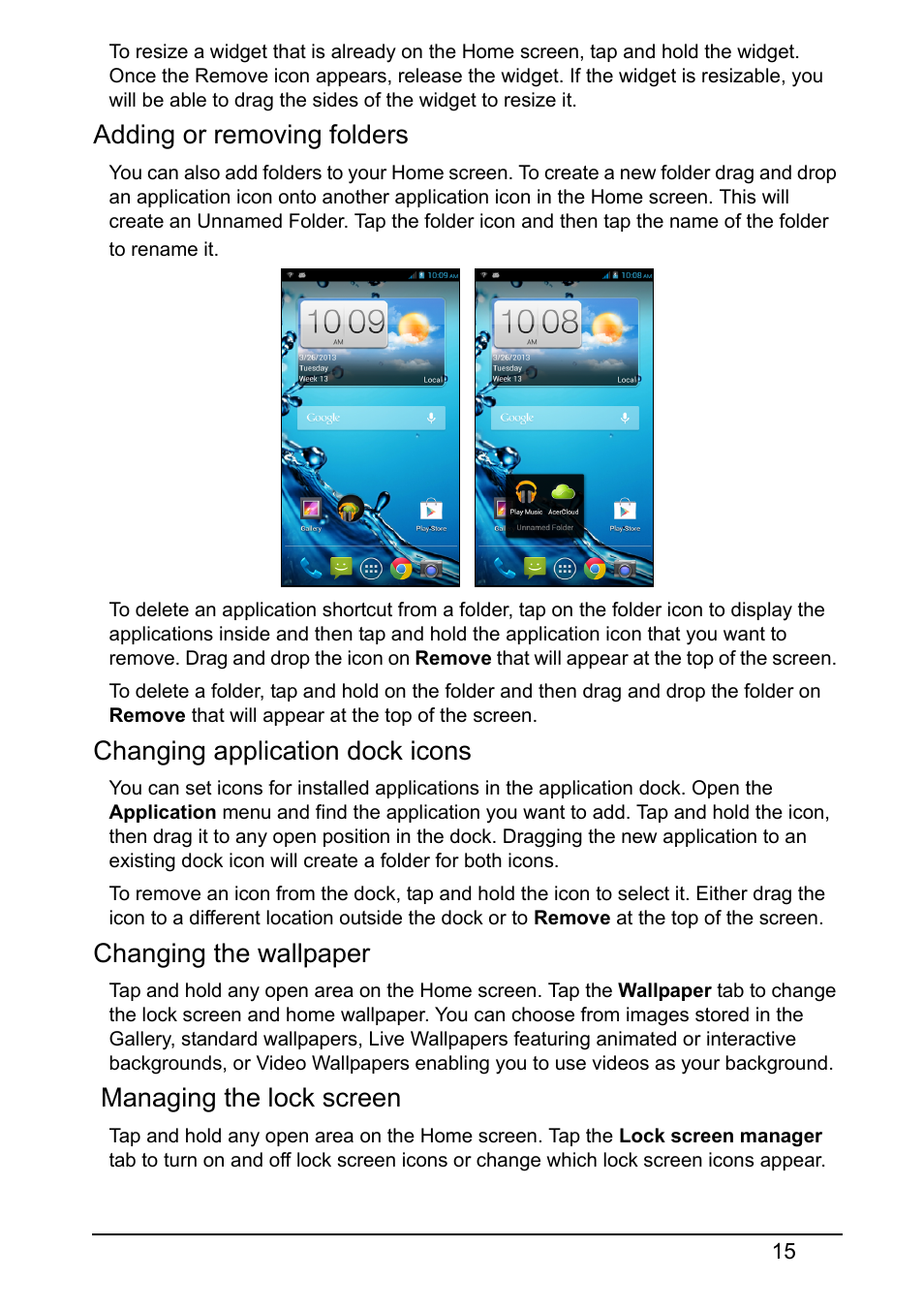 Adding or removing folders, Changing application dock icons, Changing the wallpaper | Managing the lock screen | Acer V370 User Manual | Page 15 / 64