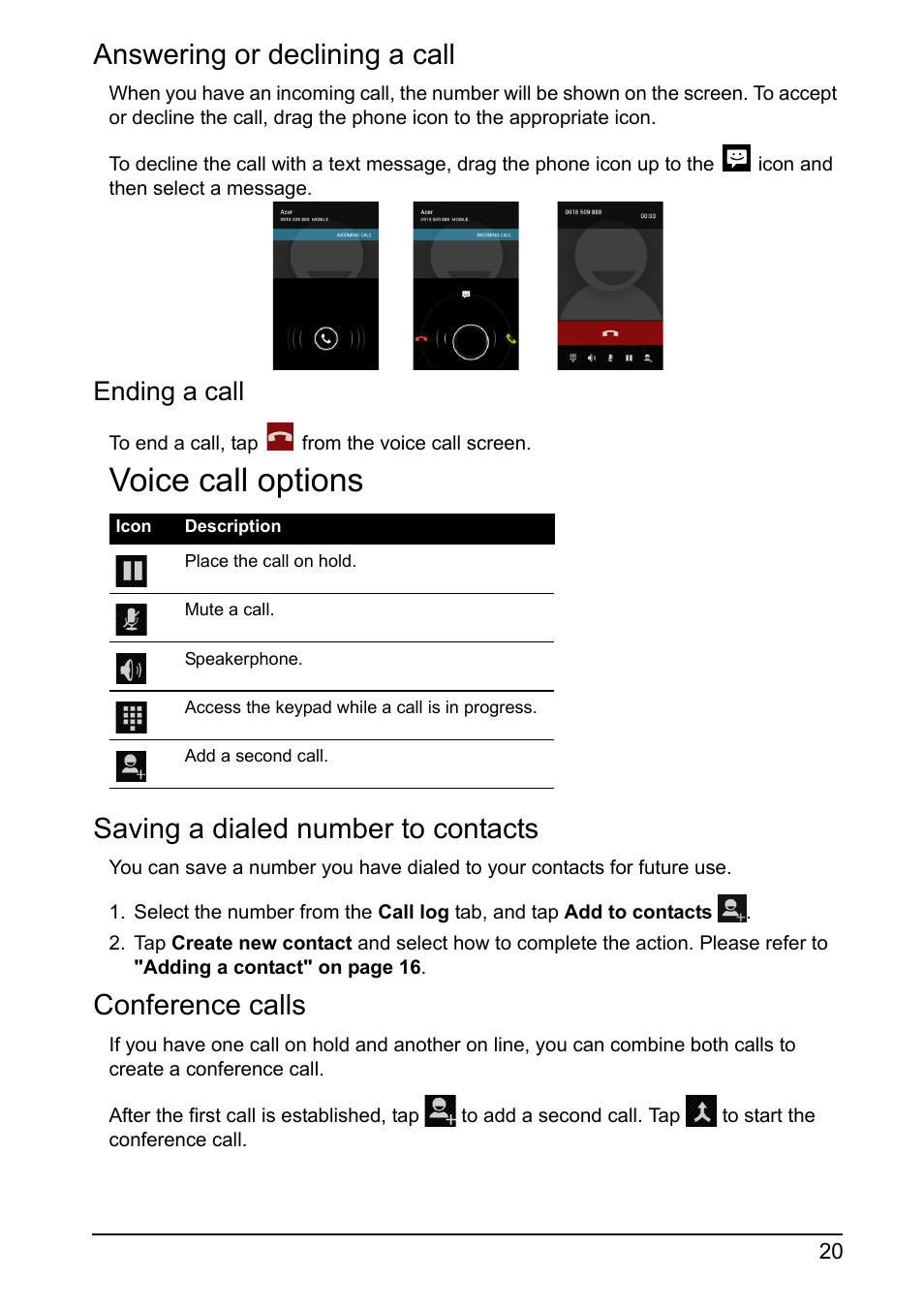 Answering or declining a call, Saving a dialed number to contacts, Conference calls | Voice call options, Ending a call | Acer I110 User Manual | Page 20 / 57