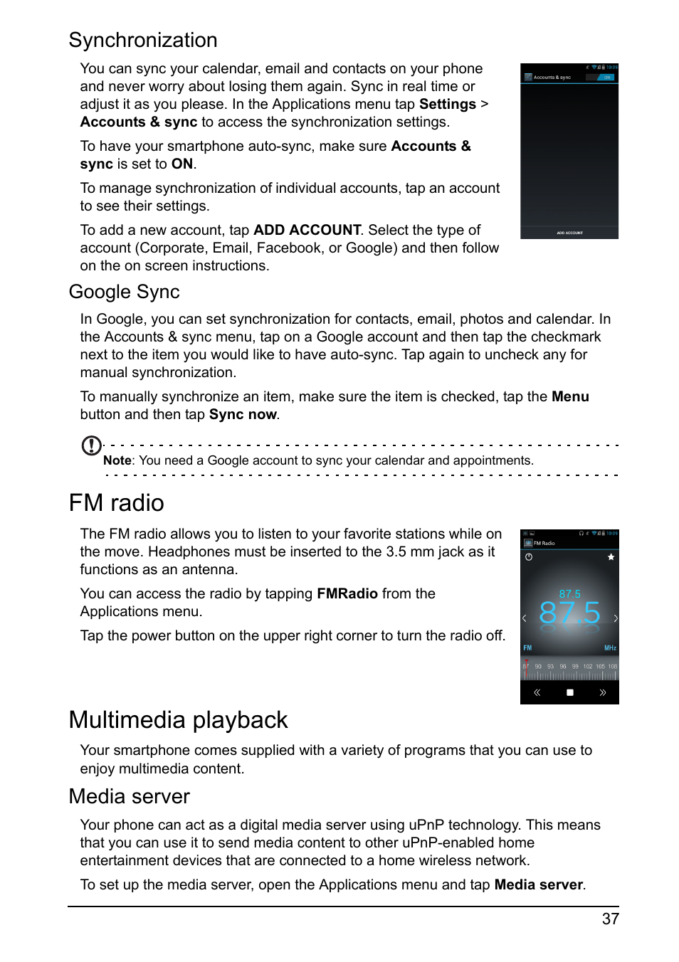 Synchronization, Fm radio, Multimedia playback | Media server, Fm radio multimedia playback, Google sync | Acer I110 User Manual | Page 37 / 57