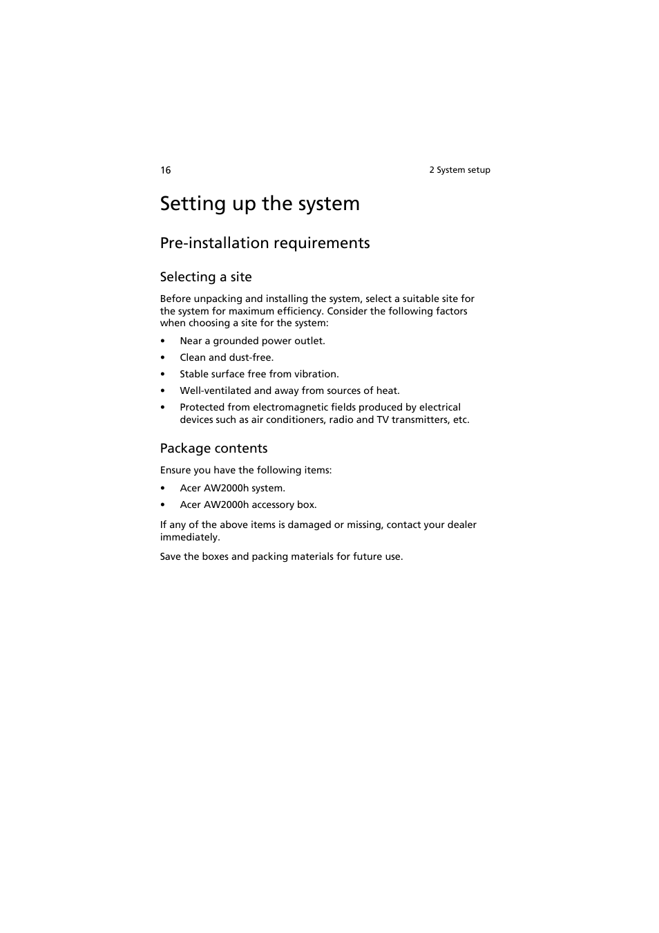 Setting up the system, Pre-installation requirements, Selecting a site | Package contents | Acer AW2000h-AW170h User Manual | Page 32 / 160