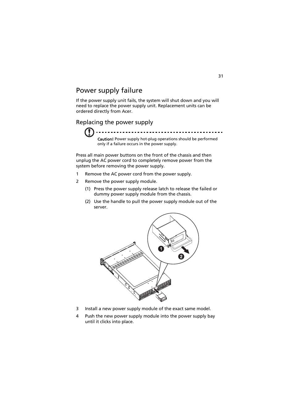 Power supply failure, Replacing the power supply | Acer AW2000h-AW170h User Manual | Page 47 / 160