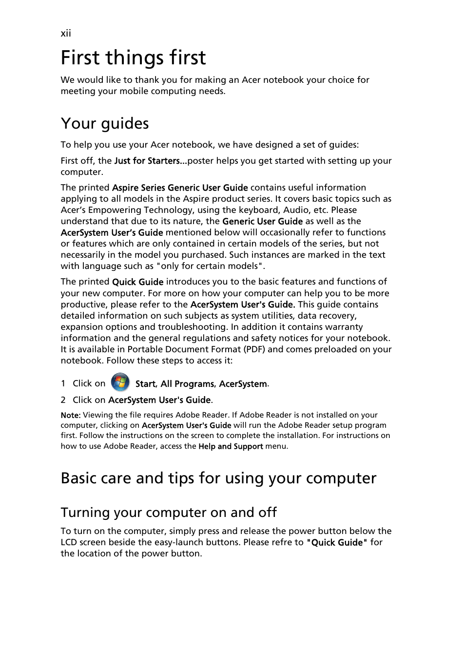 First things first, Your guides, Basic care and tips for using your computer | Turning your computer on and off | Acer Aspire 5930Z User Manual | Page 12 / 95
