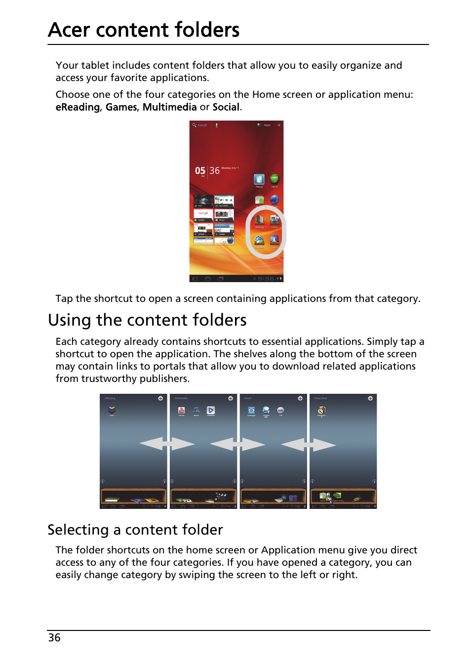 Acer content folders, Using the content folders, Selecting a content folder | Acer A100 User Manual | Page 38 / 82