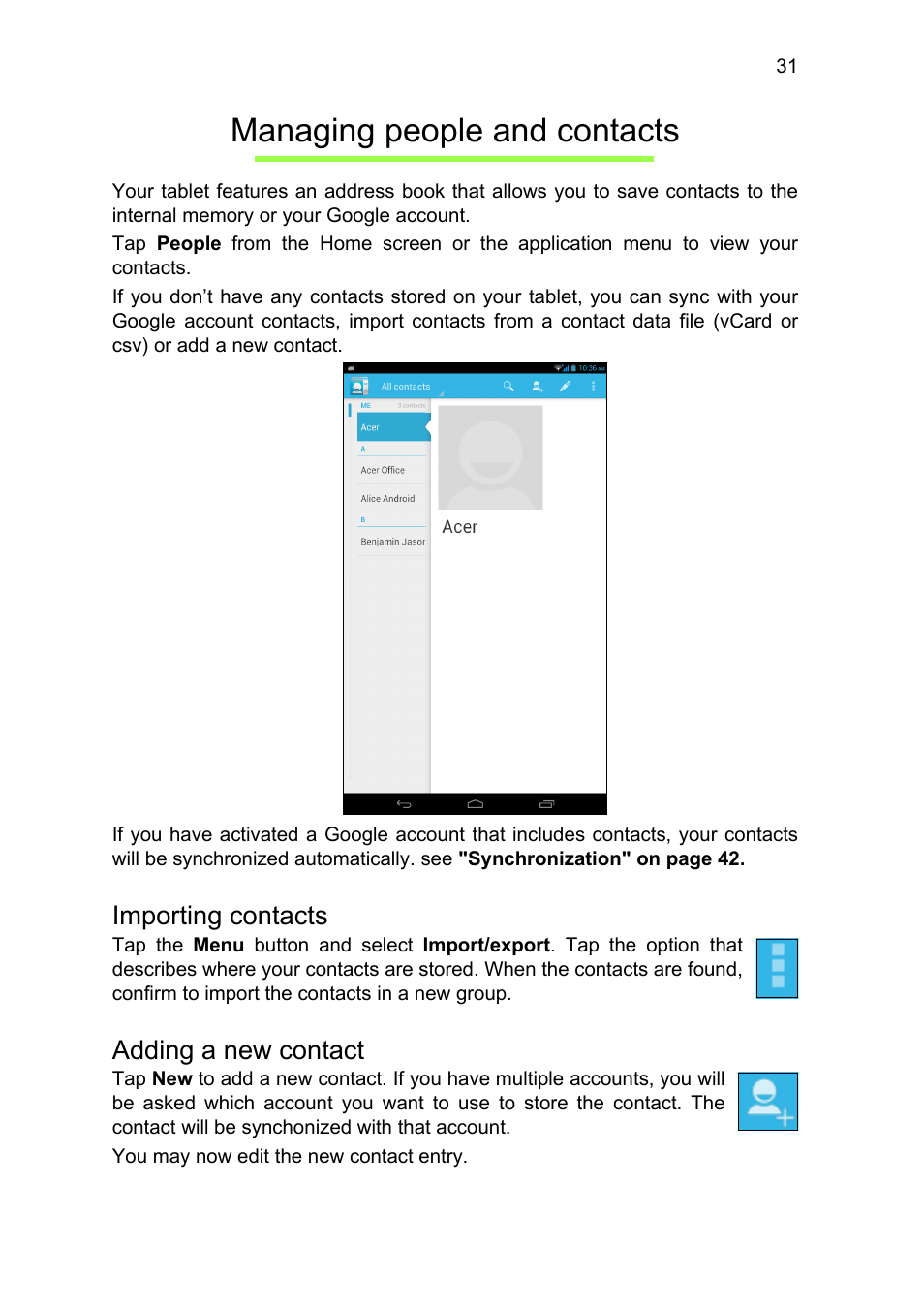 Managing people and contacts, Importing contacts, Adding a new contact | Acer B1-711 User Manual | Page 31 / 51