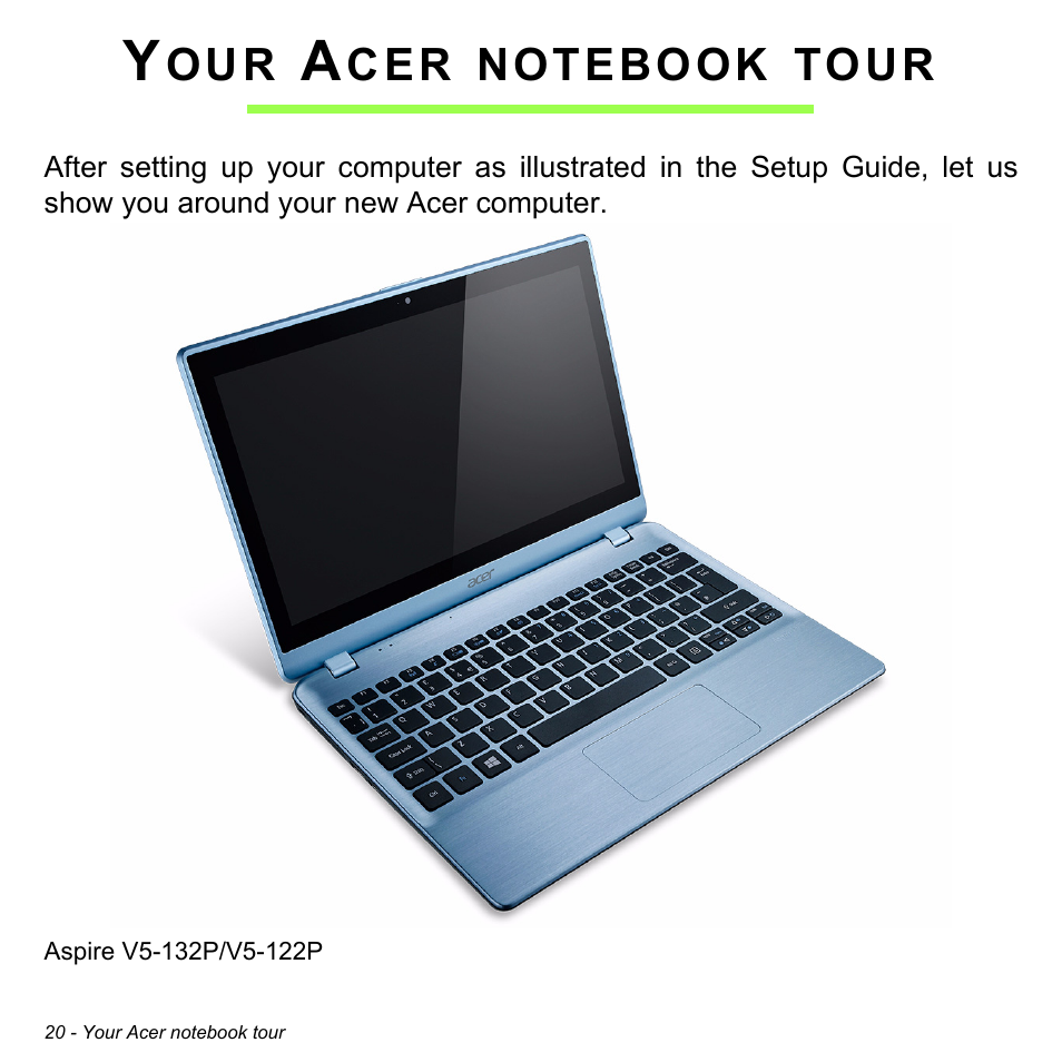 Your acer notebook tour | Acer Aspire V5-132 User Manual | Page 20 / 103