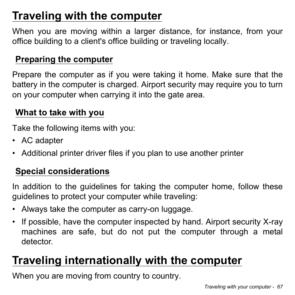 Traveling with the computer, Preparing the computer, What to take with you | Special considerations, Traveling internationally with the computer | Acer Aspire V5-132 User Manual | Page 67 / 103