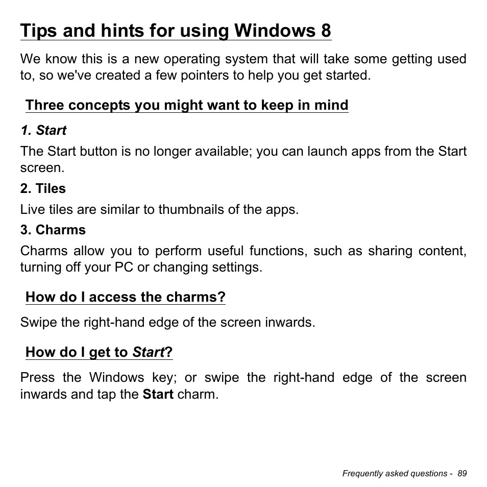 Tips and hints for using windows 8, Three concepts you might want to keep in mind, How do i access the charms | How do i get to start | Acer Aspire V5-132 User Manual | Page 89 / 103