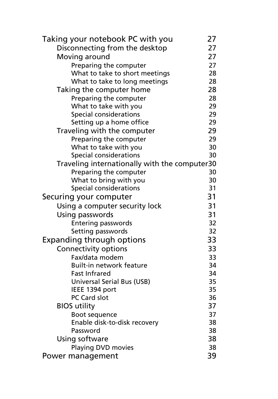 Securing your computer 31, Expanding through options 33, Power management 39 | Acer TravelMate 4400 User Manual | Page 7 / 67