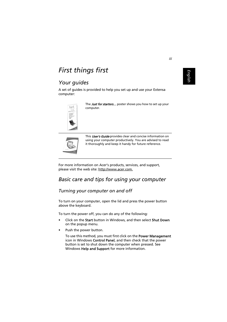 First things first, Your guides, Basic care and tips for using your computer | Turning your computer on and off | Acer Extensa 2900D User Manual | Page 3 / 98