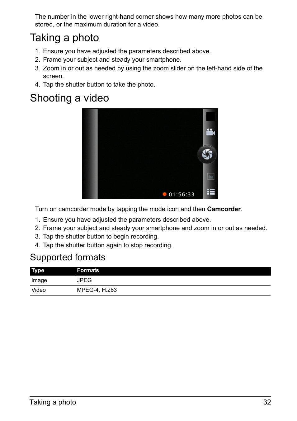 Taking a photo, Shooting a video, Taking a photo shooting a video | Supported formats | Acer Z110 User Manual | Page 32 / 56