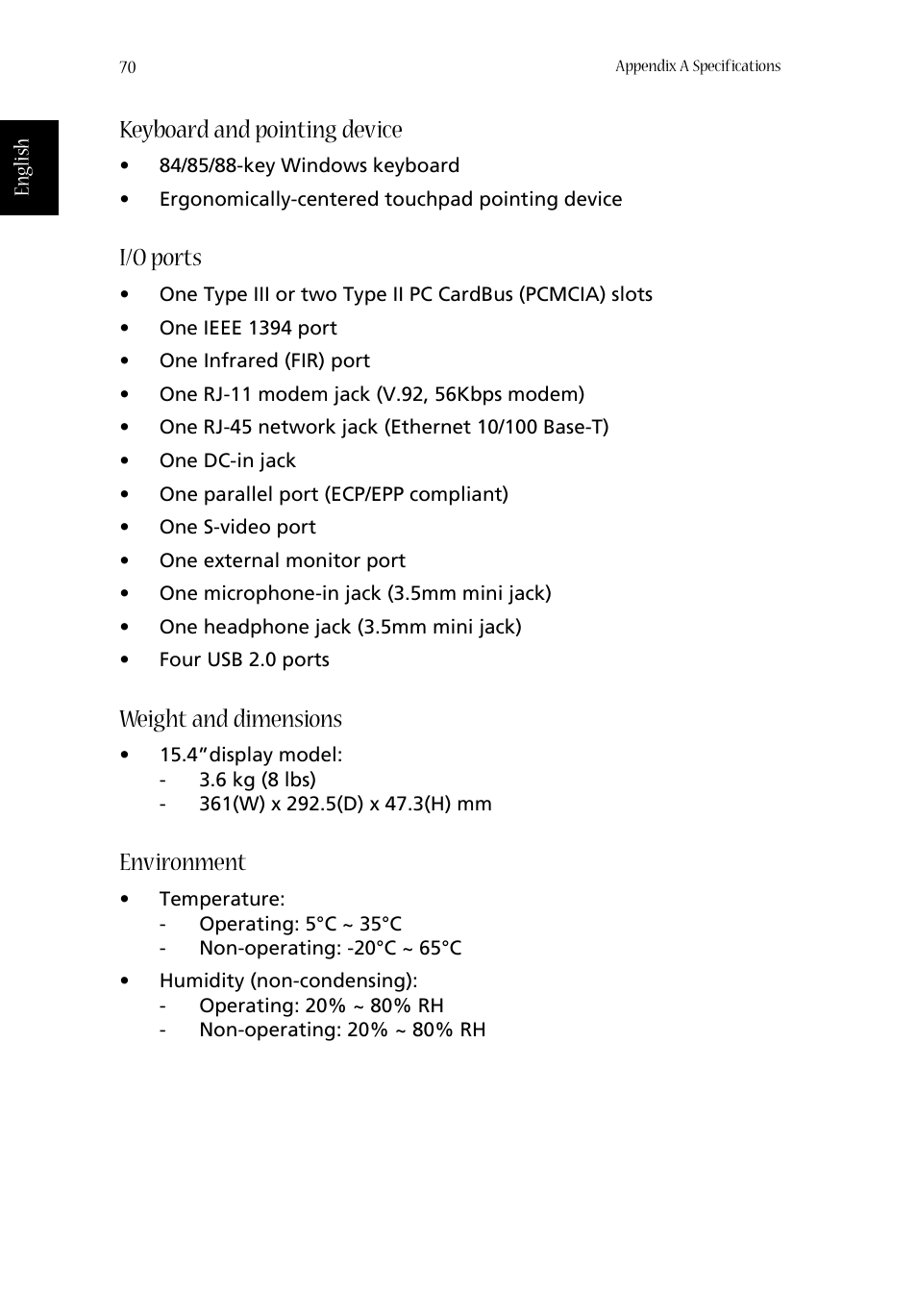 Keyboard and pointing device, I/o ports, Weight and dimensions | Environment | Acer Aspire 1660 User Manual | Page 80 / 100