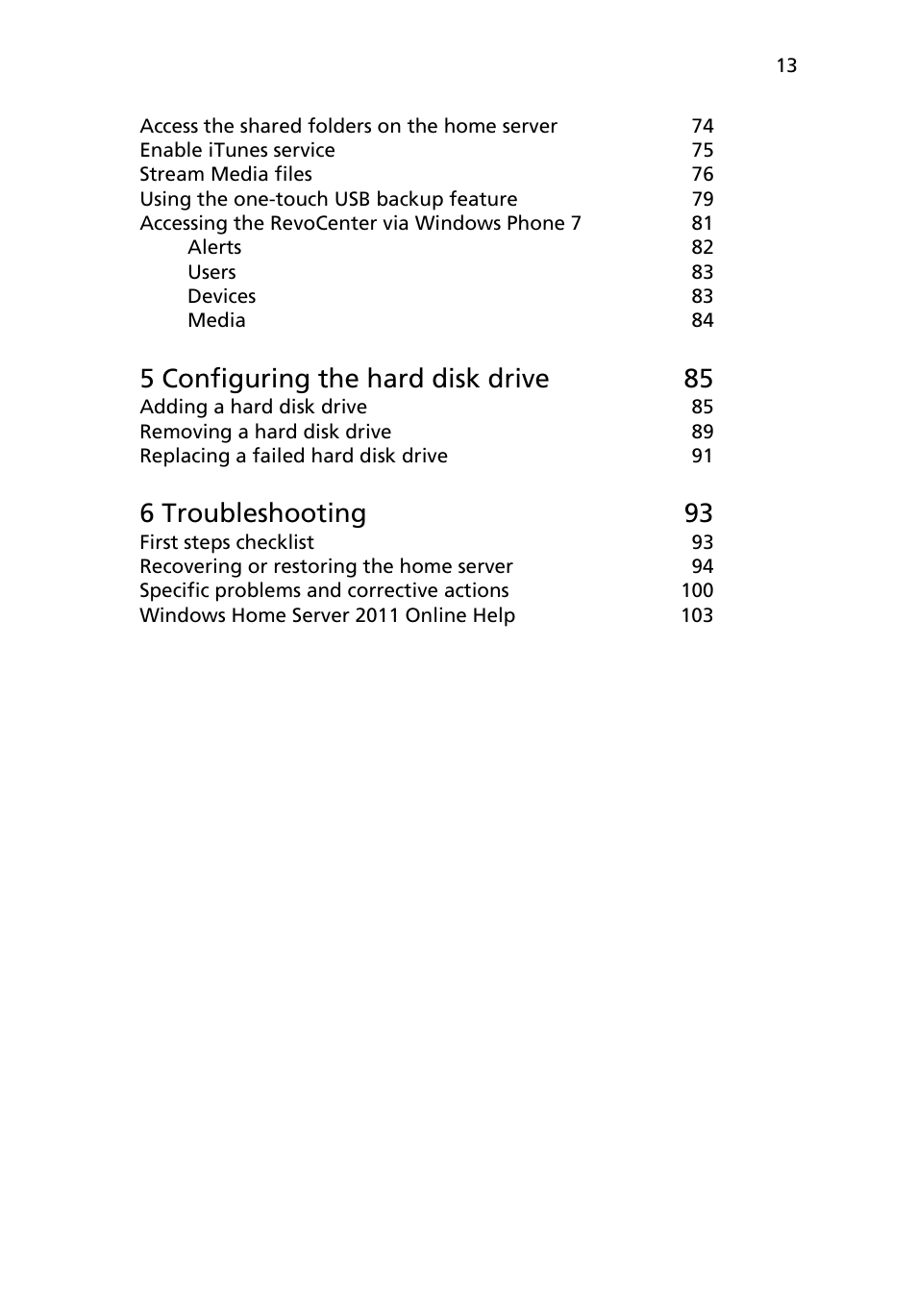 5 configuring the hard disk drive 85, 6 troubleshooting 93 | Acer RC111 User Manual | Page 13 / 103