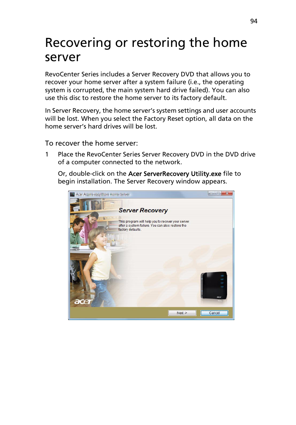 Recovering or restoring the home server | Acer RC111 User Manual | Page 94 / 103