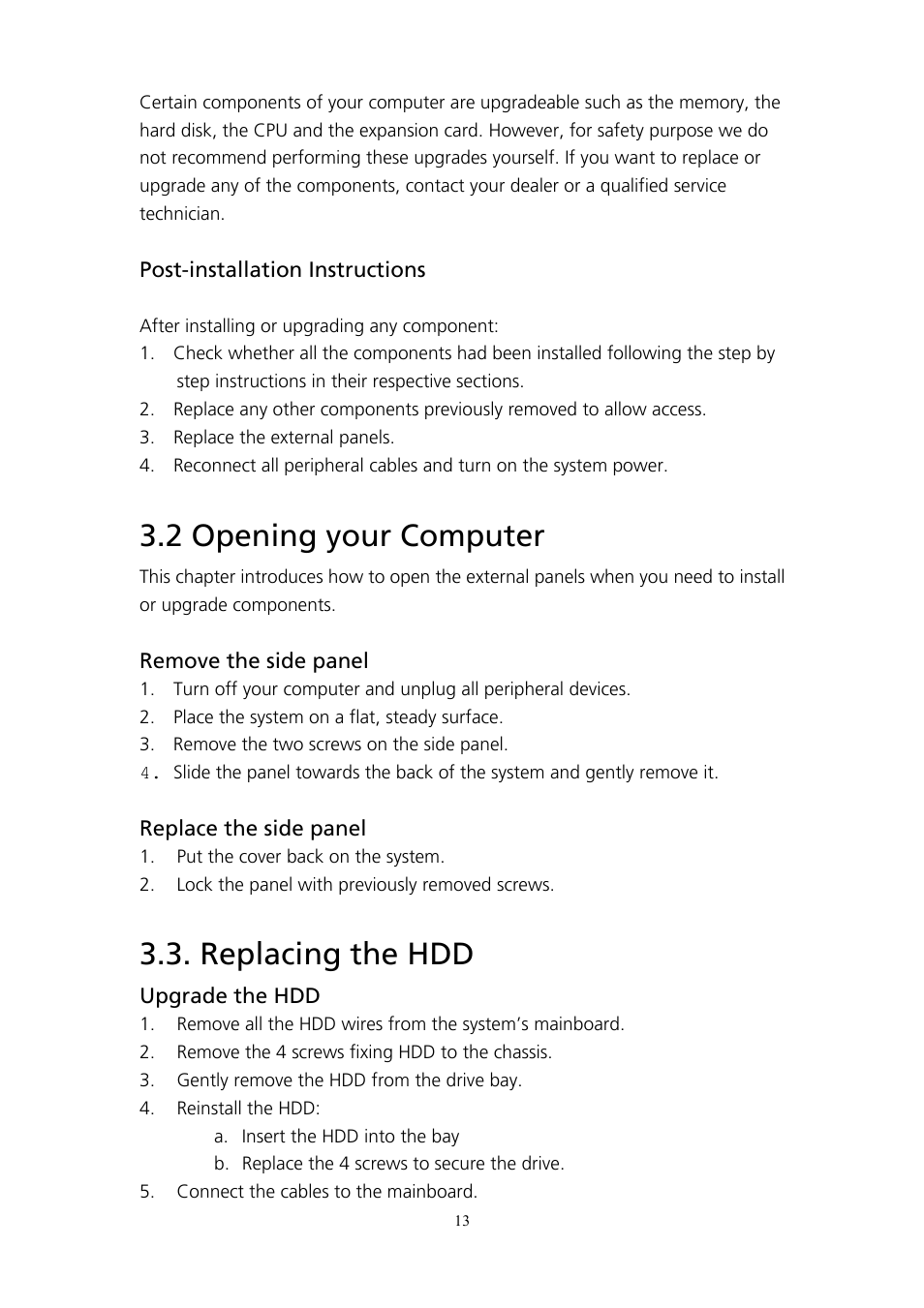 Post-installation instructions, 2 opening your computer, Remove the side panel | Replace the side panel, Replacing the hdd, Upgrade the hdd, Installing pci cards, Remove the side panel replace the side panel | Acer AcerPower SP User Manual | Page 14 / 21