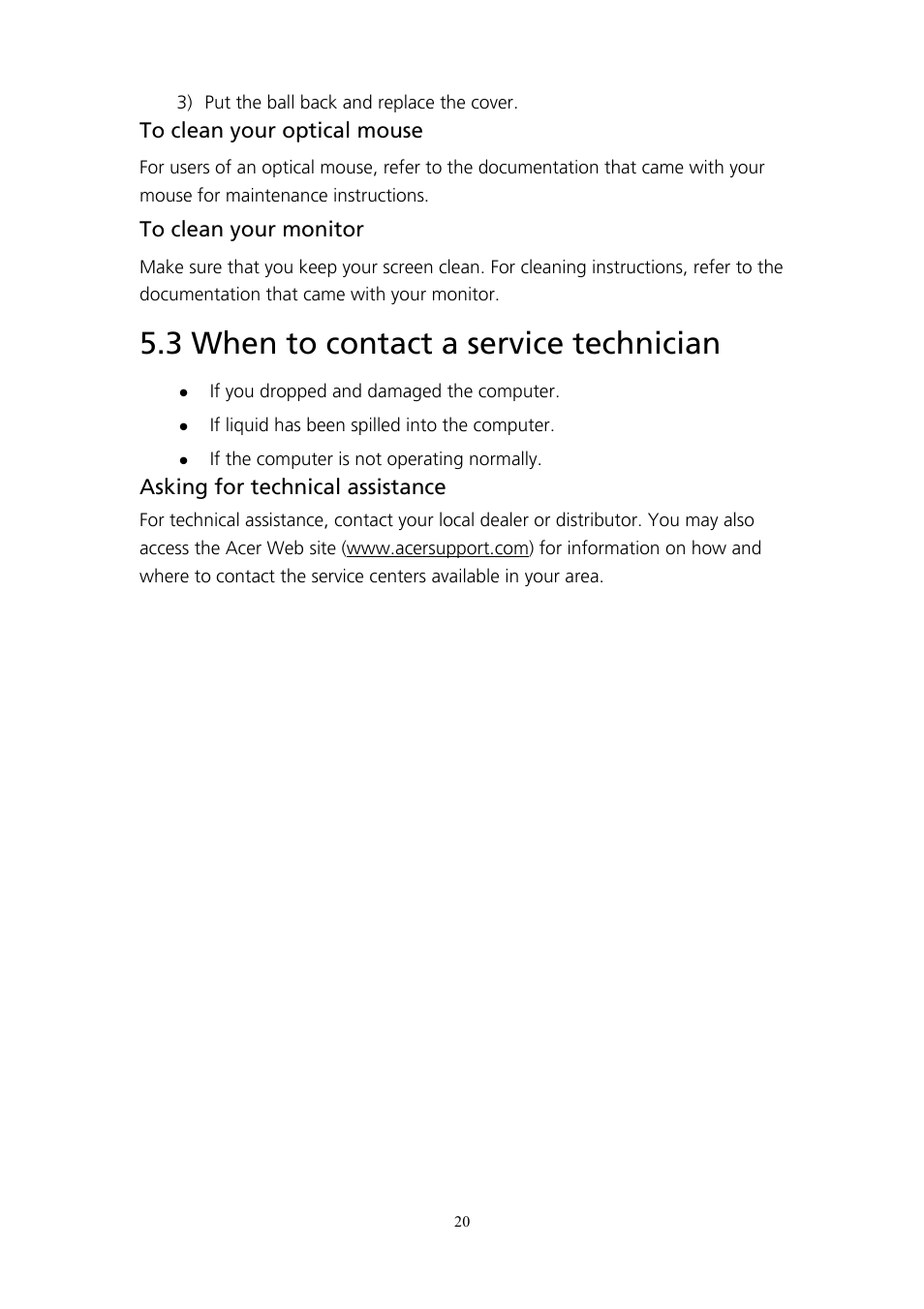 To clean your optical mouse, To clean your monitor, 3 when to contact a service technician | Asking for technical assistance, To clean your optical mouse to clean your monitor | Acer AcerPower SP User Manual | Page 21 / 21