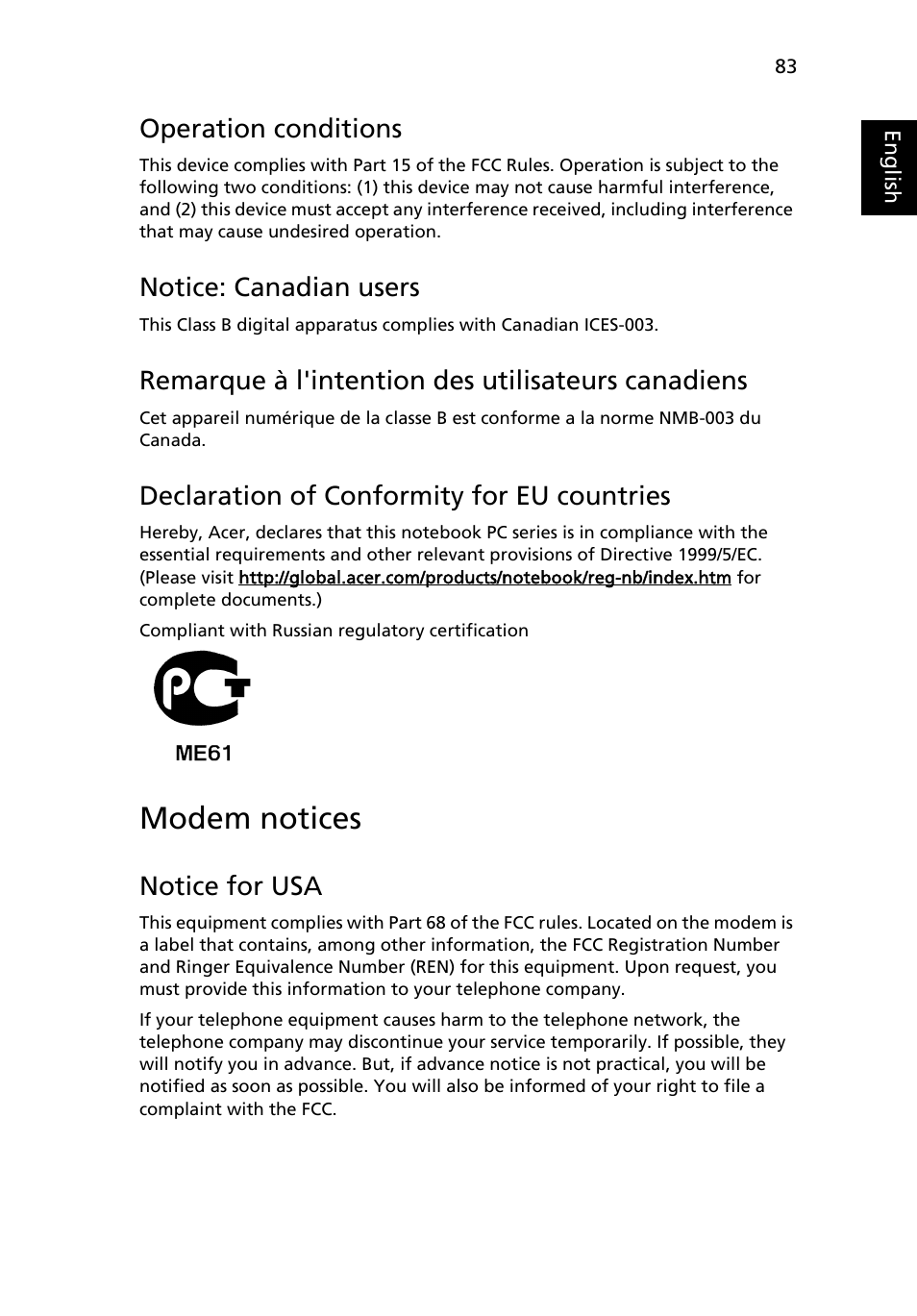 Modem notices, Operation conditions, Notice: canadian users | Remarque à l'intention des utilisateurs canadiens, Declaration of conformity for eu countries, Notice for usa | Acer Aspire 5620 User Manual | Page 95 / 107