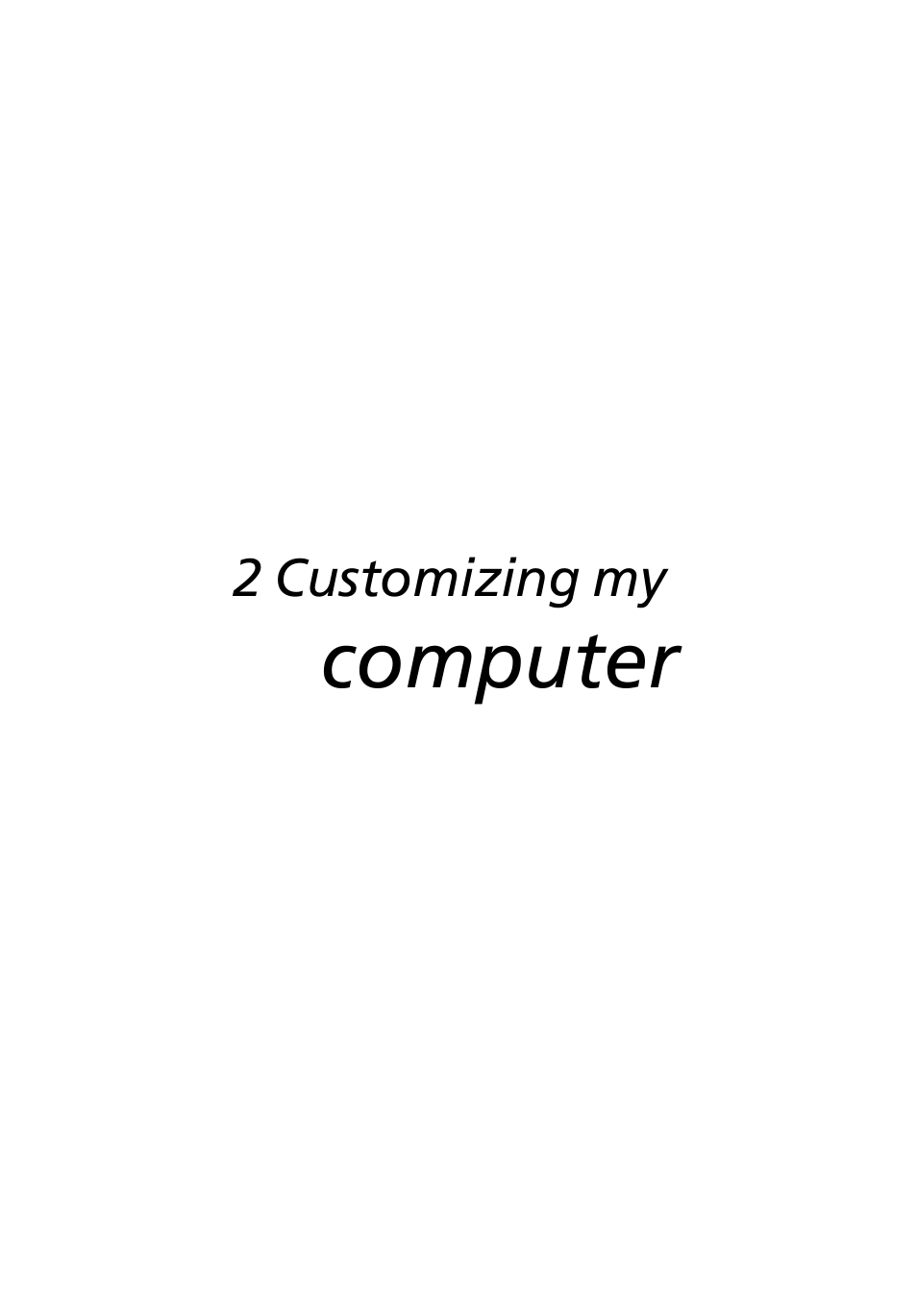 2 customizing my computer, Computer | Acer Extensa 3000 User Manual | Page 43 / 100