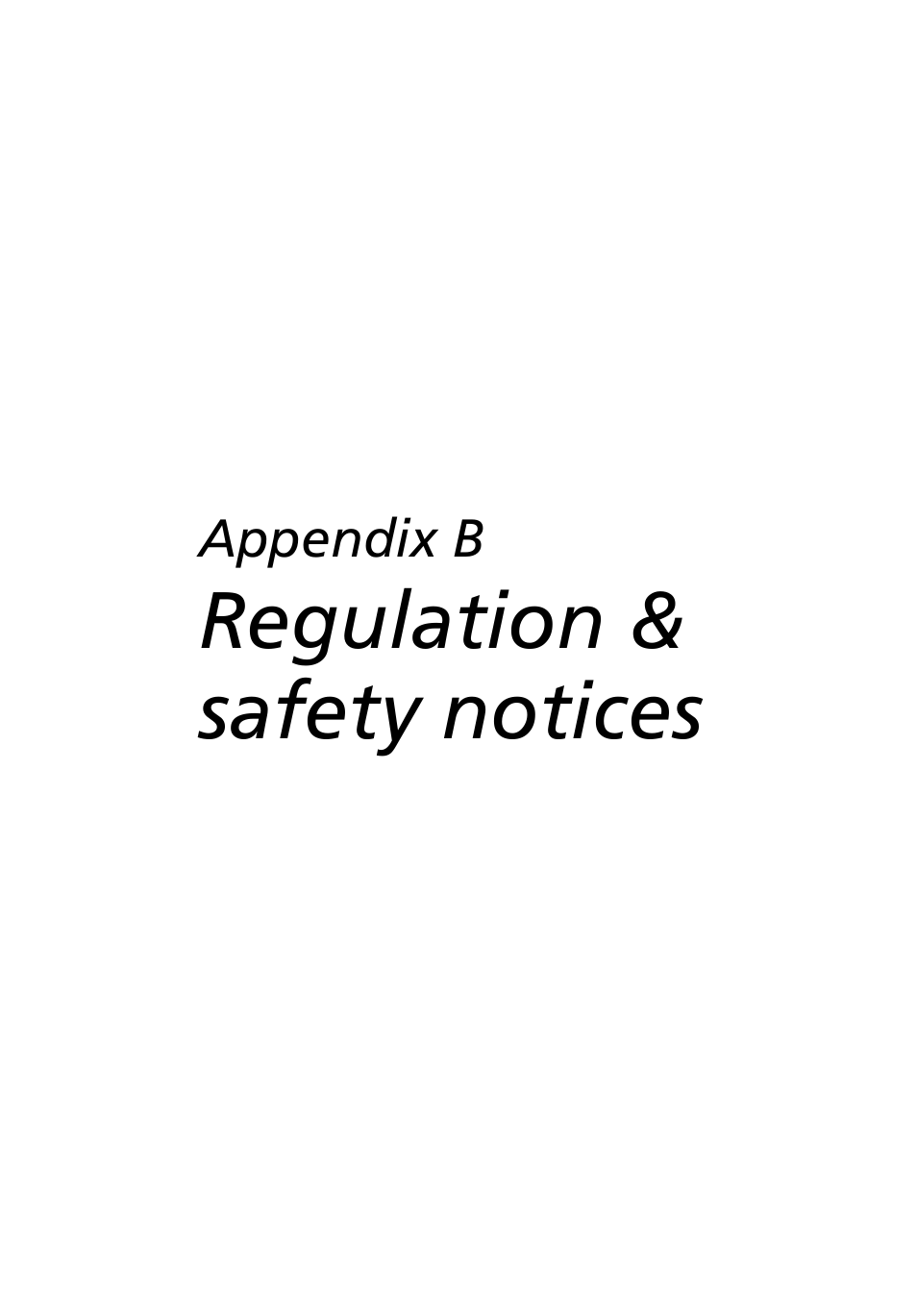 Appendix b regulation & safety notices, Appendix b, Regulation & safety notices | Acer Extensa 3000 User Manual | Page 83 / 100