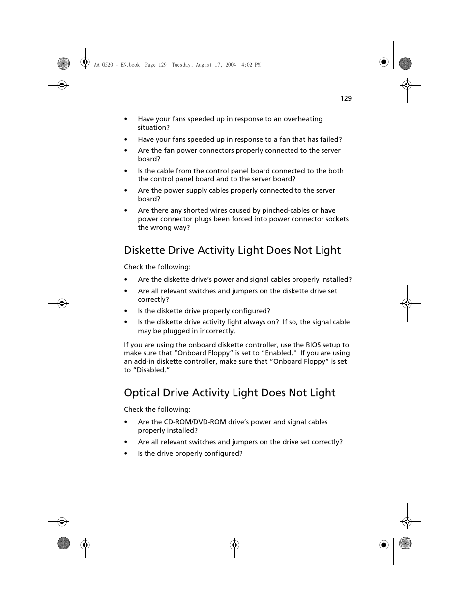 Diskette drive activity light does not light, Optical drive activity light does not light | Acer Altos G520 User Manual | Page 139 / 186