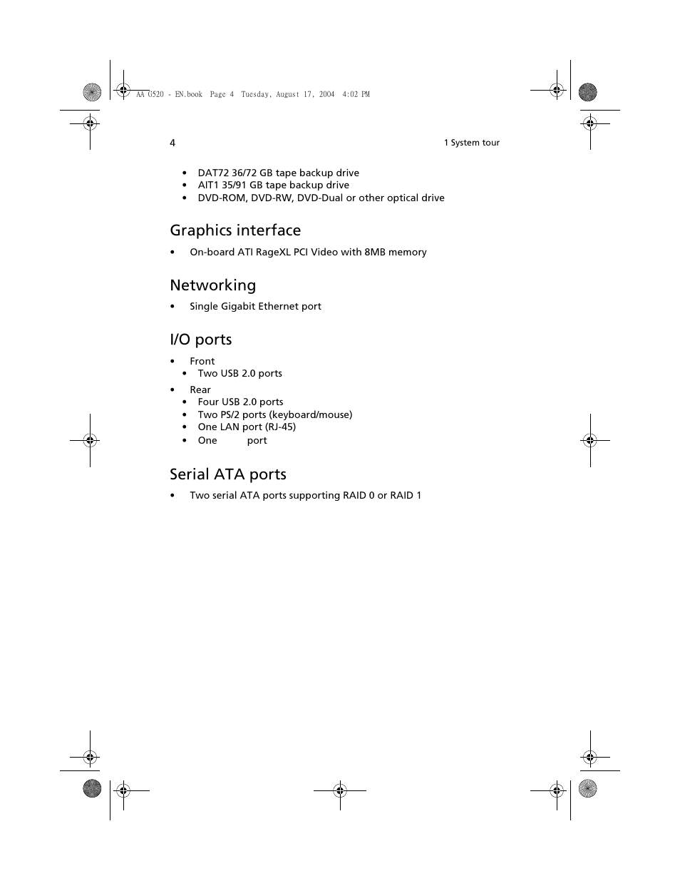 Graphics interface, Networking, I/o ports | Serial ata ports | Acer Altos G520 User Manual | Page 14 / 186