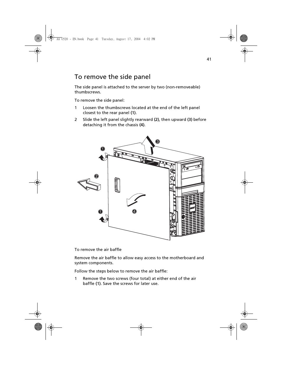 To remove the side panel | Acer Altos G520 User Manual | Page 51 / 186