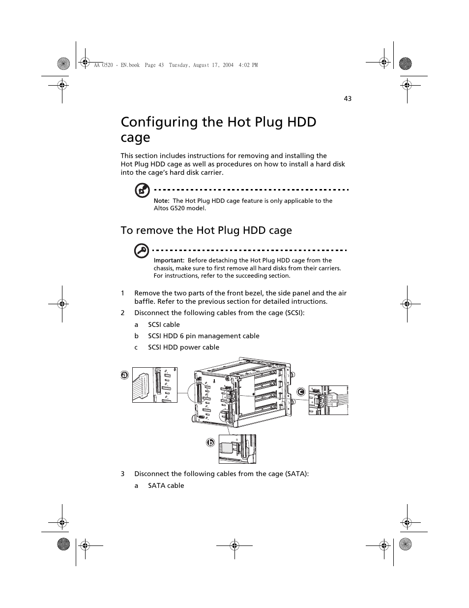 Configuring the hot plug hdd cage, To remove the hot plug hdd cage | Acer Altos G520 User Manual | Page 53 / 186