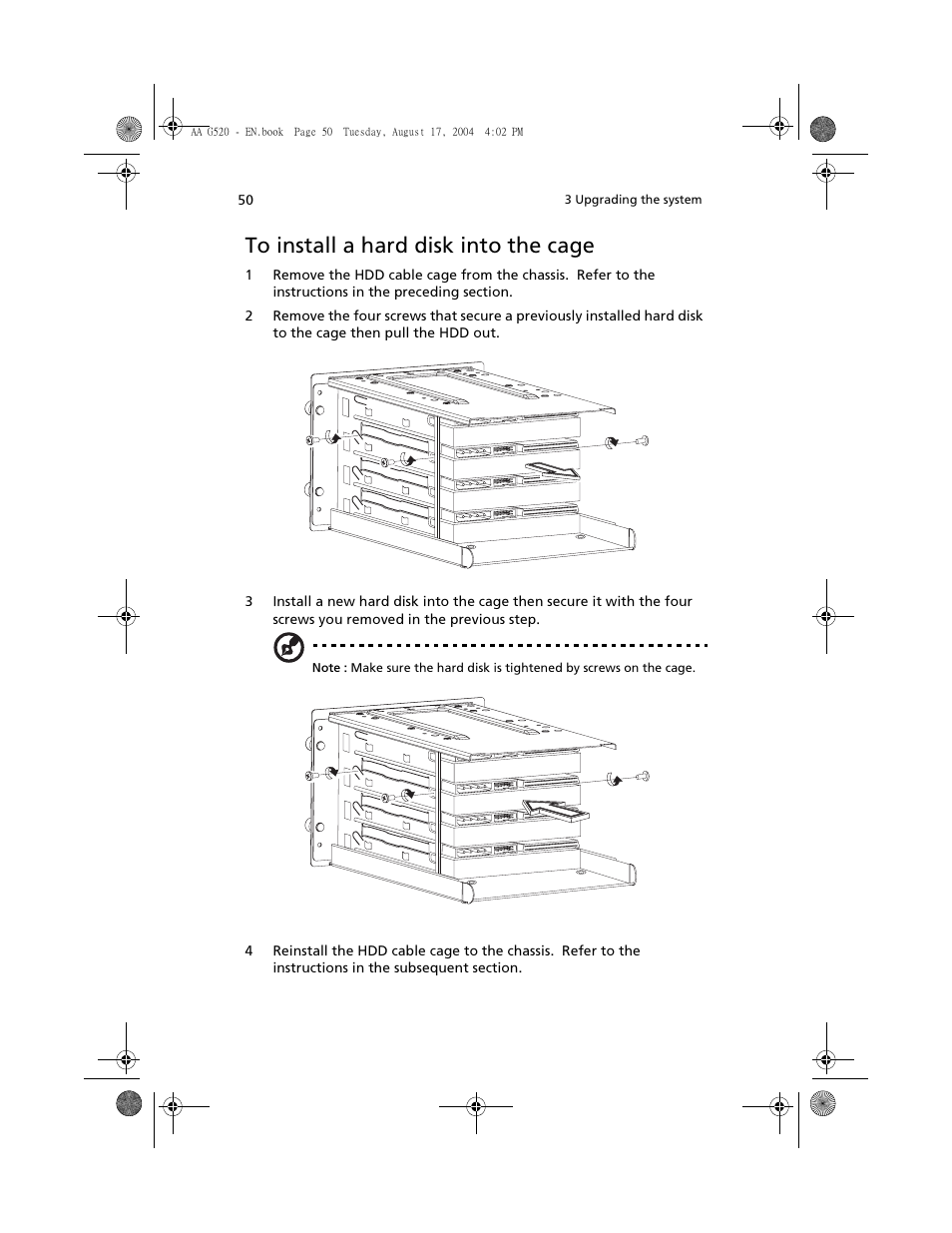 To install a hard disk into the cage | Acer Altos G520 User Manual | Page 60 / 186