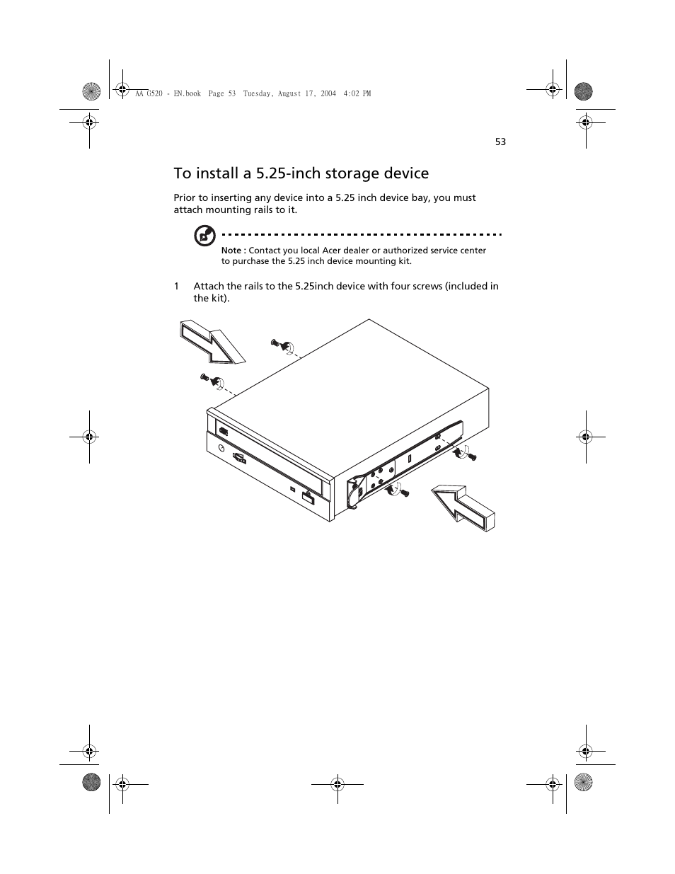 To install a 5.25-inch storage device | Acer Altos G520 User Manual | Page 63 / 186