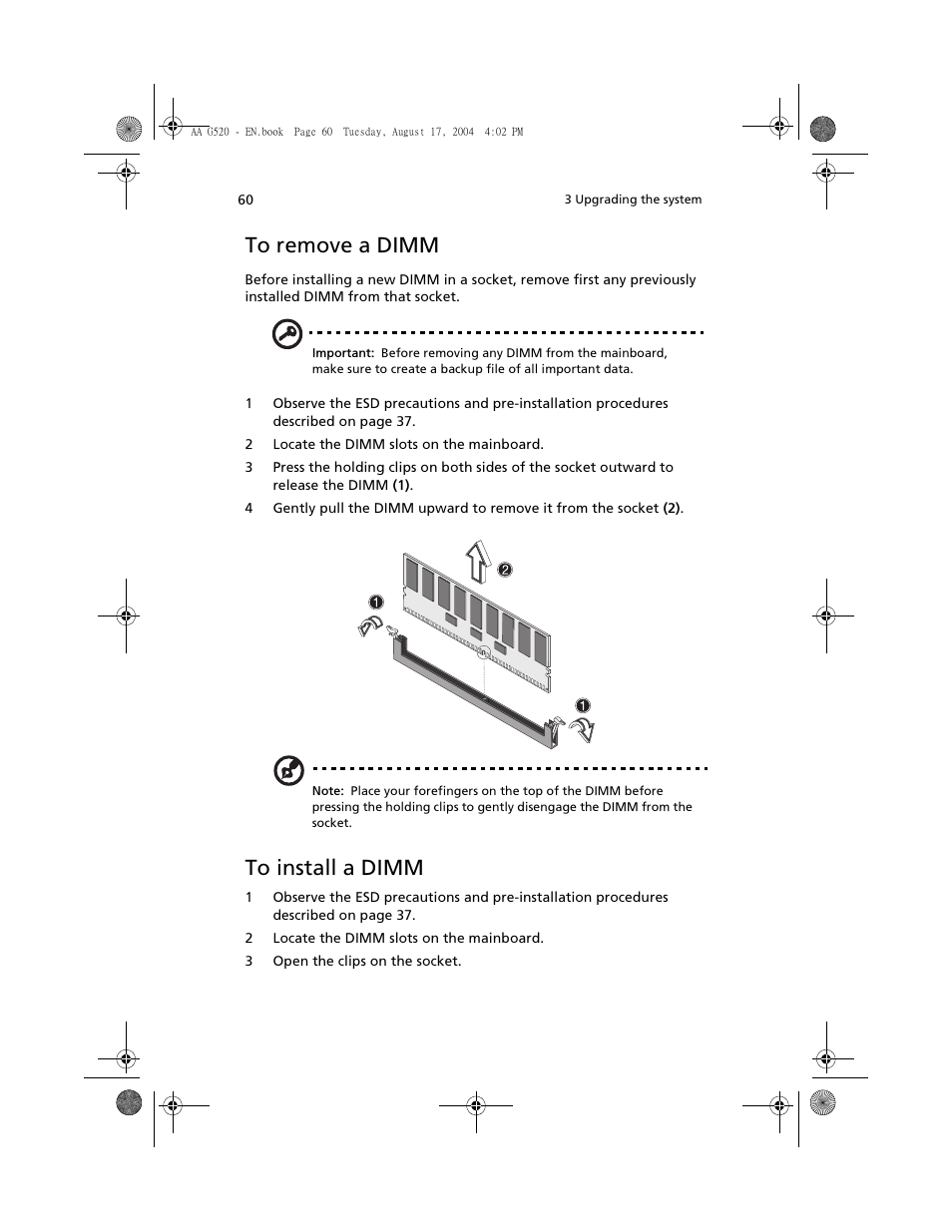 To remove a dimm, To install a dimm | Acer Altos G520 User Manual | Page 70 / 186