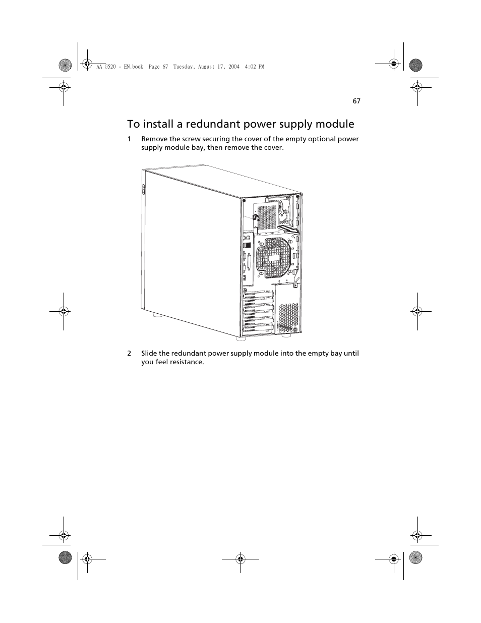 To install a redundant power supply module | Acer Altos G520 User Manual | Page 77 / 186