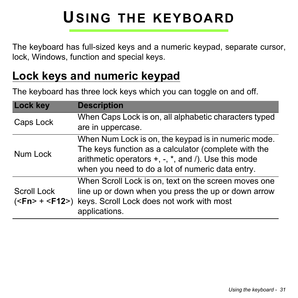 Using the keyboard, Lock keys and numeric keypad, Sing | Keyboard | Acer Aspire E1-731G User Manual | Page 31 / 103