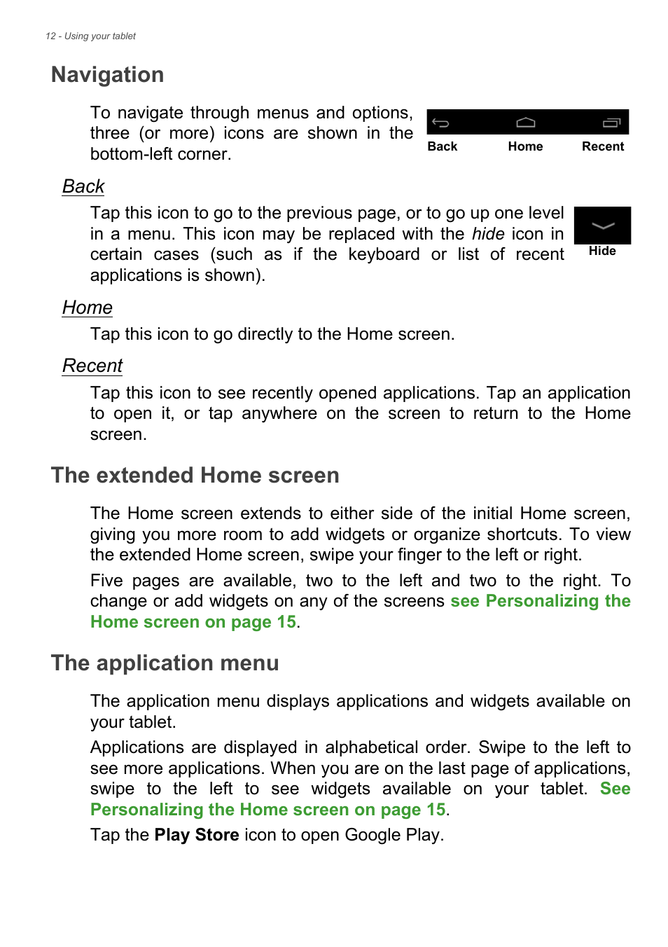 Navigation, The extended home screen, The application menu | Acer A1-830 User Manual | Page 12 / 54