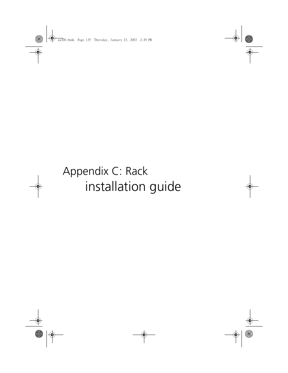 Appendix c: rack installation guide, Appendix c: rack, Installation guide | Acer Altos G301 User Manual | Page 147 / 160