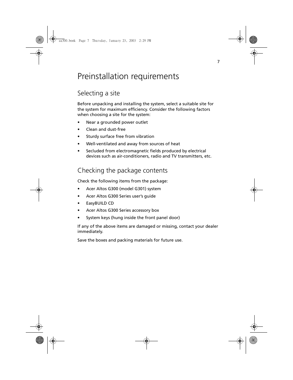 Preinstallation requirements, Selecting a site, Checking the package contents | Acer Altos G301 User Manual | Page 19 / 160