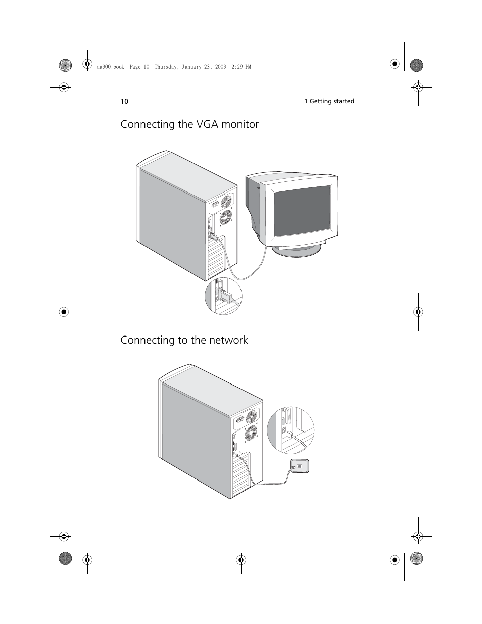 Connecting the vga monitor, Connecting to the network | Acer Altos G301 User Manual | Page 22 / 160