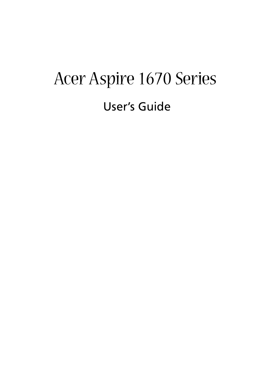 Acer Aspire 1670 User Manual | 118 pages