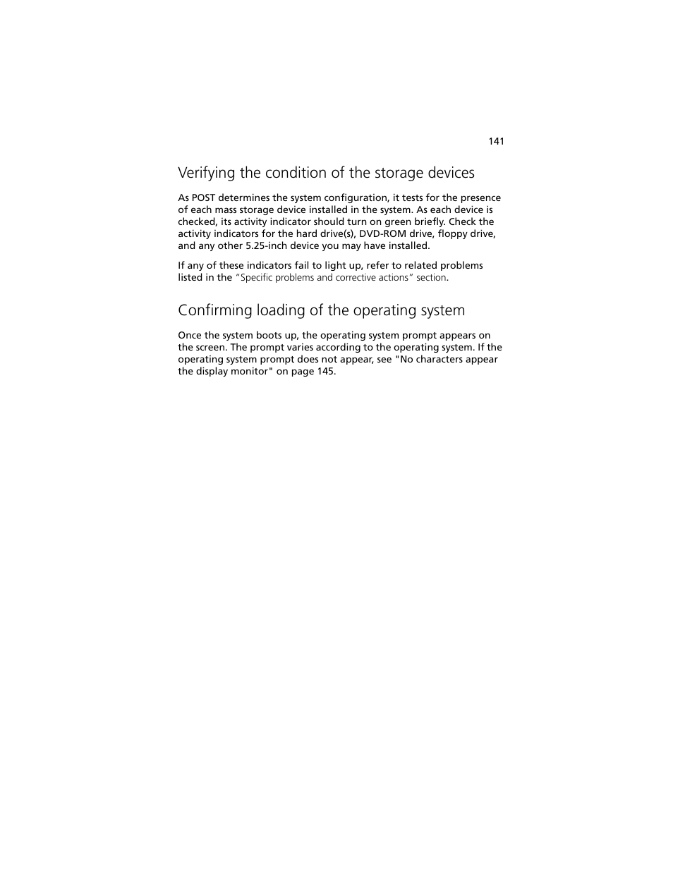 Verifying the condition of the storage devices, Confirming loading of the operating system | Acer Altos G540 M2 User Manual | Page 149 / 221