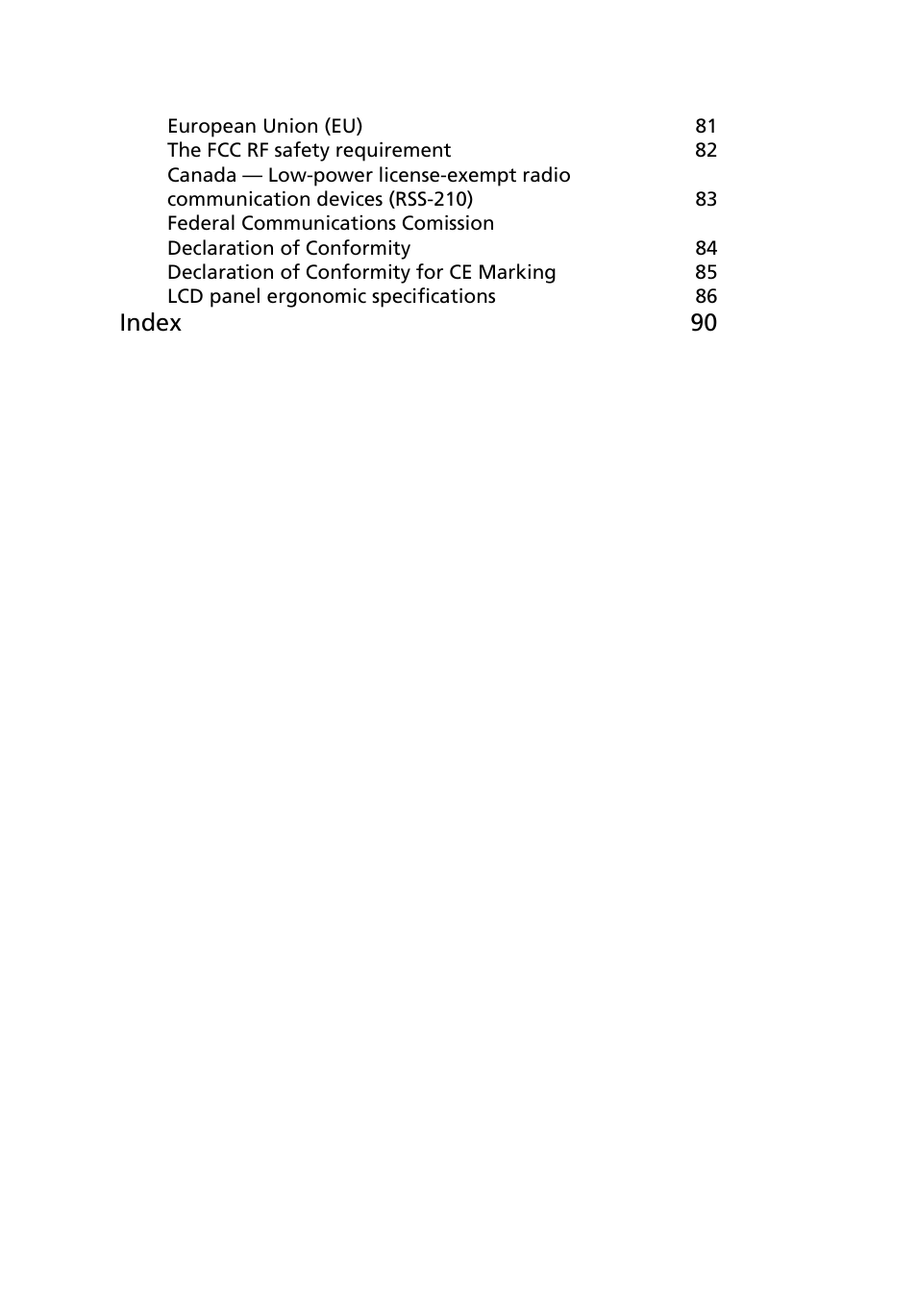 Index 90 | Acer Extensa 4210 User Manual | Page 16 / 107