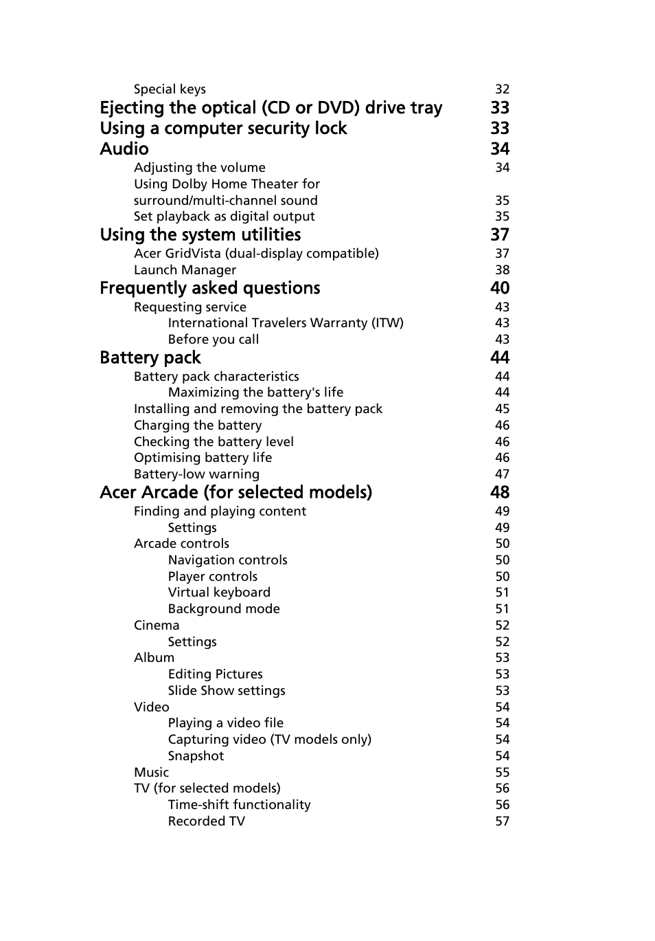 Using the system utilities 37, Frequently asked questions 40, Battery pack 44 | Acer arcade (for selected models) 48 | Acer Aspire 5720Z User Manual | Page 17 / 119