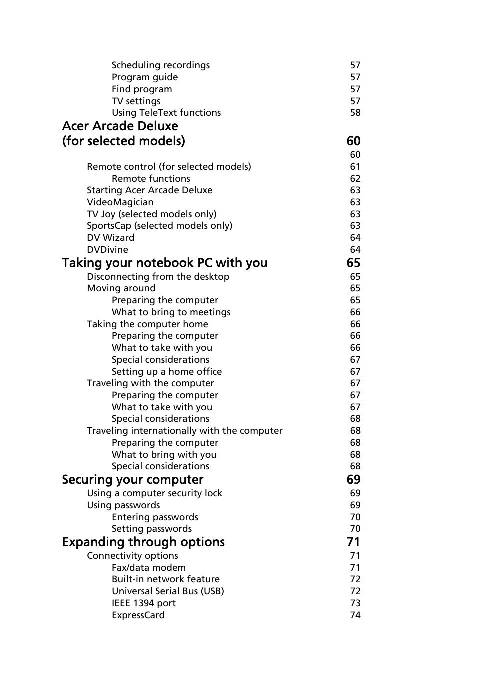 Acer arcade deluxe (for selected models) 60, Securing your computer 69, Expanding through options 71 | Acer Aspire 5720Z User Manual | Page 18 / 119