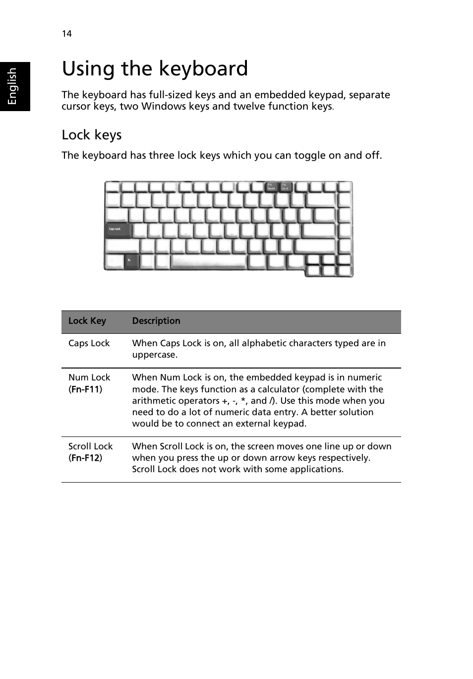 Using the keyboard, Lock keys | Acer Aspire 1690 User Manual | Page 24 / 96