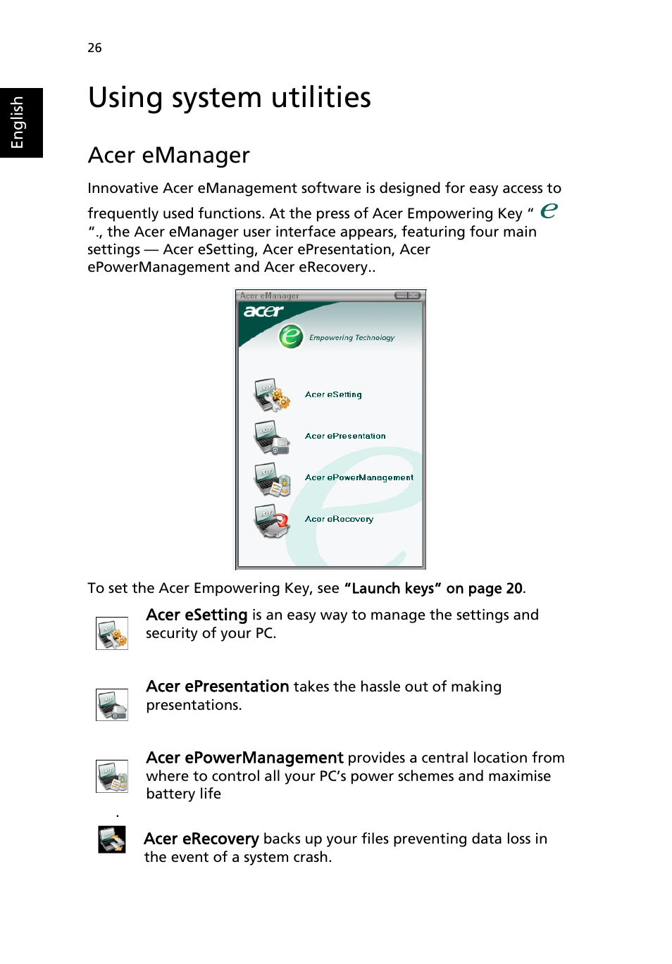 Using system utilities, Acer emanager | Acer Aspire 1690 User Manual | Page 36 / 96