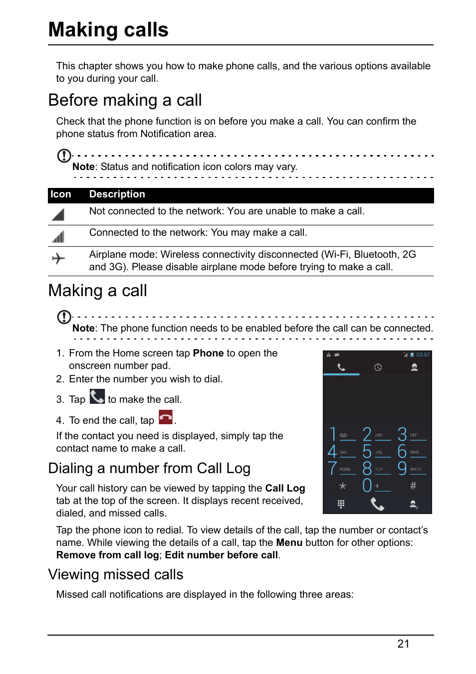 Making calls, Before making a call, Making a call | Dialing a number from call log, Viewing missed calls, Before making a call making a call | Acer Z120 User Manual | Page 21 / 61